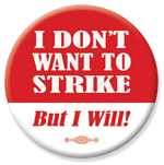I don't want to strike but I will button