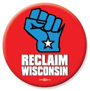 RECLAIM WISCONSIN BUTTON